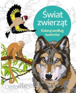 Koloruj według numerów. Świat zwierząt [KSIĄŻKA]