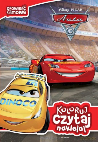 Koloruj, czytaj, naklejaj. Auta 3 - Katarzyna Nędzi, Małgorzata Fabianowska (Disney) [KSIĄŻKA]