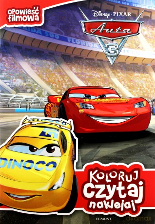 Koloruj, czytaj, naklejaj. Auta 3 - Katarzyna Nędzi, Małgorzata Fabianowska (Disney) [KSIĄŻKA]