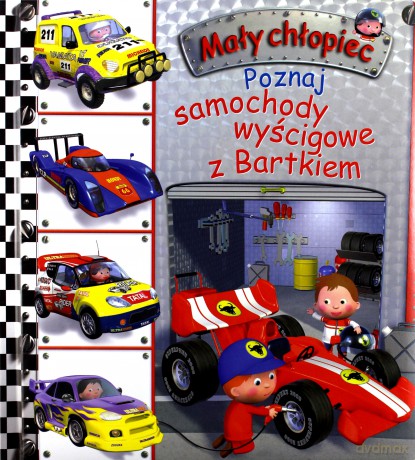 Mały chłopiec.Poznaj samochody wyścigowe z Bartkiem - Emilie Beaumont, Nathalie Belineau [KSIĄŻKA]
