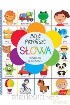Moje pierwsze słowa [KSIĄŻKA]