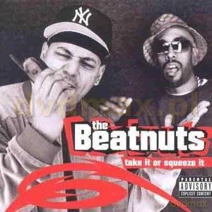 The Beatnuts: Take It Or Squeeze It [CD]