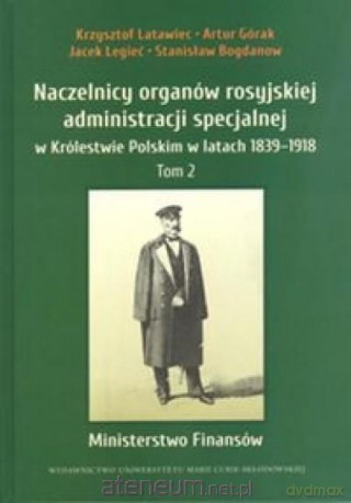 Naczelnicy organów rosyjskiej administracji [KSIĄŻKA]