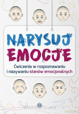 Narysuj emocje [KSIĄŻKA]