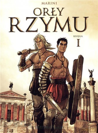 Orły Rzymu Księga I - Enrico Marini [KOMIKS]