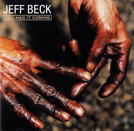Jeff Beck: You Had It Coming [CD]