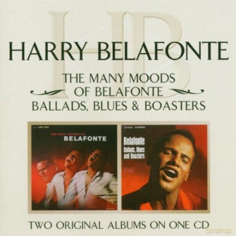 Harry Belafonte: The Many Moods Of Belafonte/ Ballads, Blues & Boasters [CD]