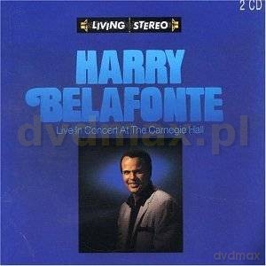 Harry Belafonte: Live In Concert At The Carnegie Hall [2CD]