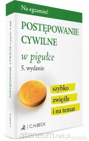 Postępowanie cywilne w pigułce [KSIĄŻKA]
