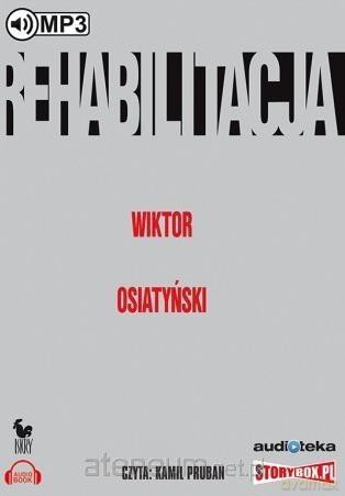 Rehabilitacja [AUDIOBOOK]