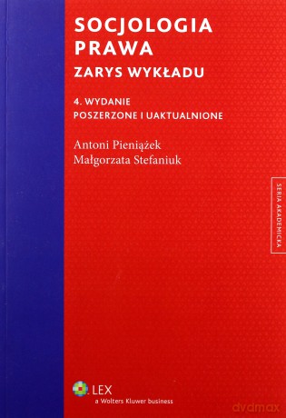 Socjologia prawa. Zarys wykładu [KSIĄŻKA]