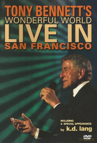 Tony Bennett: Tony Bennett's Wonderful World: Live In San Francisco [DVD]