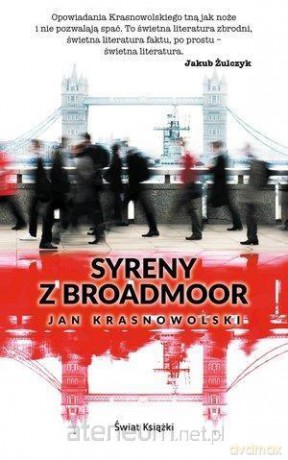 Syreny z Broadmoor - Jan Krasnowolski [KSIĄŻKA]