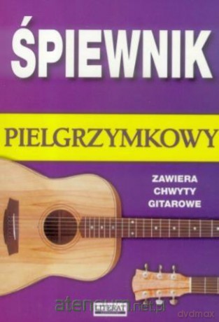 Śpiewnik Pielgrzymkowy [KSIĄŻKA]