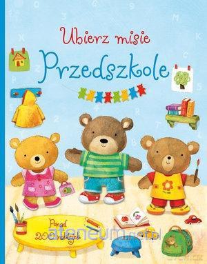 Ubierz misie Przedszkole [KSIĄŻKA]
