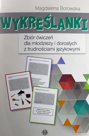 Wykreślanki. Zbiór ćwiczeń dla młodzieży i dorosłych [KSIĄŻKA]