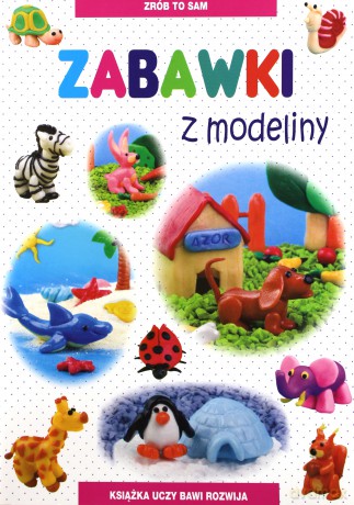 Zabawki z modeliny [KSIĄŻKA]