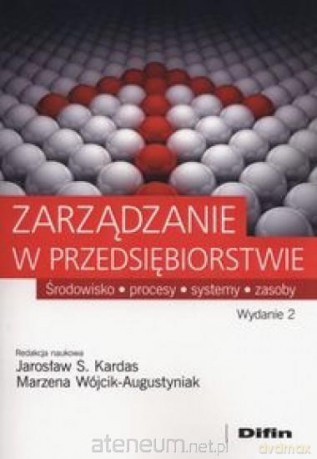 Zarządzanie w przedsiębiorstwie [KSIĄŻKA]