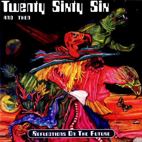 Twenty Sixty Six And Then: Reflections On The Future [2CD]