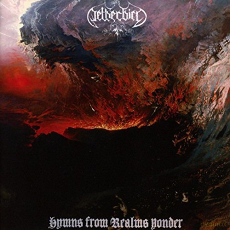 Netherbird: Hymns From Realms Yonder [CD]