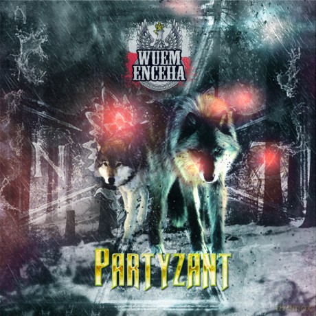 Wuem Enceha: Partyzant [CD]