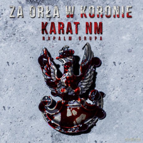 Karat NM: Za Orła w Koronie [CD]