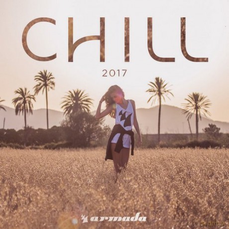 Armada Chill 2017 [2CD]