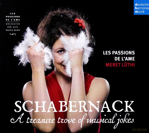 Les Passions de l'Ame: Schabernack - A Treasure Trove of Musical Jokes [CD]