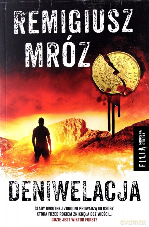 Deniwelacja - Remigiusz Mróz [KSIĄŻKA]