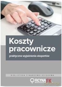 Koszty pracownicze praktyczne wyjaśnienia ekspertów - Mariusz Olech [KSIĄŻKA]