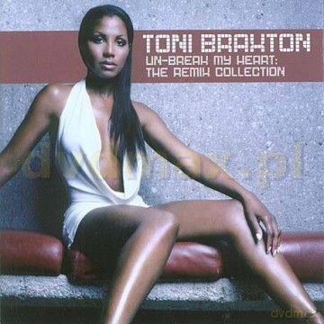 Toni Braxton: Un-Break My Heart: The Remix Collection [CD]