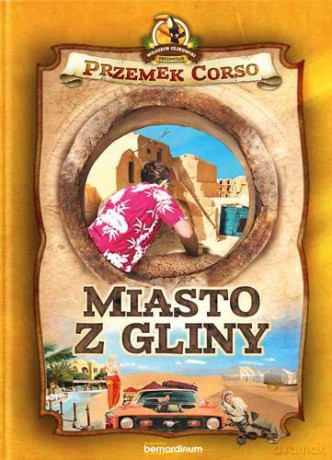 Miasto z gliny - Przemek Corso [KSIĄŻKA]