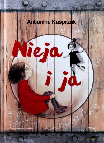 Nieja i ja - Antonina Kasprzak [KSIĄŻKA]