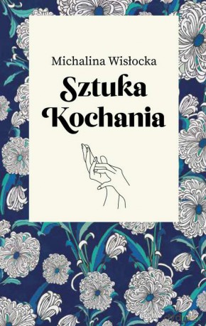 Sztuka kochania (opr. twarda) - Michalina Wisłocka [KSIĄŻKA]