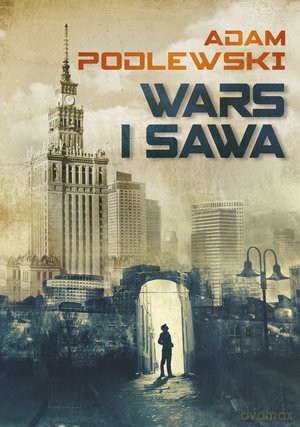 Wars i Sawa - Adam Podlewski [KSIĄŻKA]