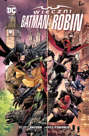 Wieczni Batman i Robin (Tom 1) - James Tynion Iv [KOMIKS]