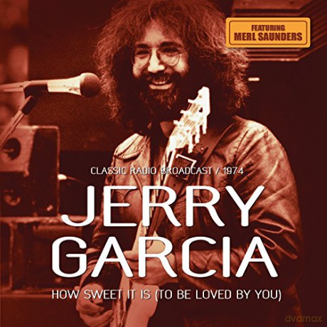 Jerry Garcia: How Sweet It Is [CD]