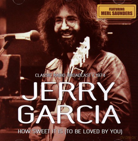 Jerry Garcia: How Sweet It Is [CD]