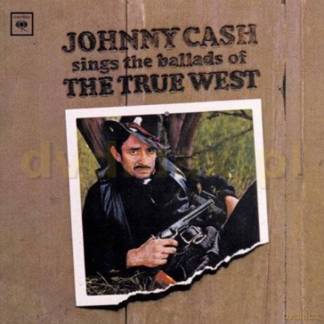 Johnny Cash: Sings Ballads Of The True West [CD]