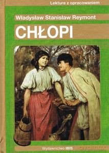 Chłopi - Władysław Stanisław Reymont [KSIĄŻKA]