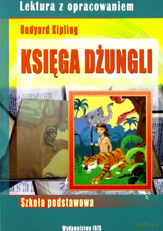 Księga dżungli - Rudyard Kipling [KSIĄŻKA]