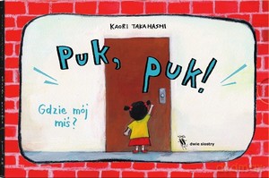 Puk, puk! - Kaori Takahashi [KSIĄŻKA]