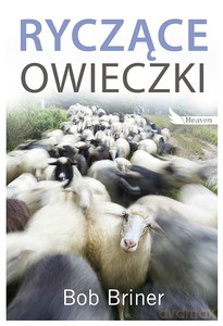 Ryczące owieczki - Bob Briner [KSIĄŻKA]