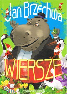 Wiersze. Jan Brzechwa - Jan Brzechwa [KSIĄŻKA]