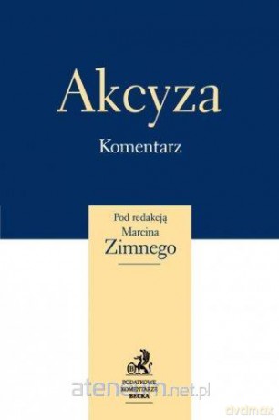 Akcyza. Komentarz - Marcin Zimny [KSIĄŻKA]