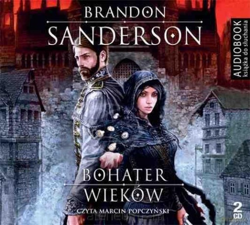 Bohater wieków. Audiobook - Brandon Sanderson [AUDIOBOOK]