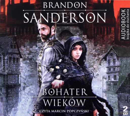 Bohater wieków. Audiobook - Brandon Sanderson [AUDIOBOOK]