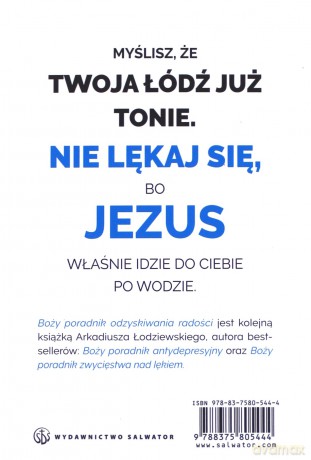 Boży poradnik odzyskiwania radości - Arkadiusz Łodziewski [KSIĄŻKA]