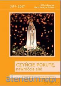 Czyńcie pokutę,nawróćcie się! [KSIĄŻKA]