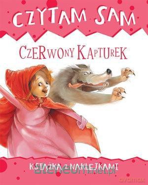 Czytam sam. Czerwony kapturek. Książka z naklejkami - Roberta Zilio [KSIĄŻKA]